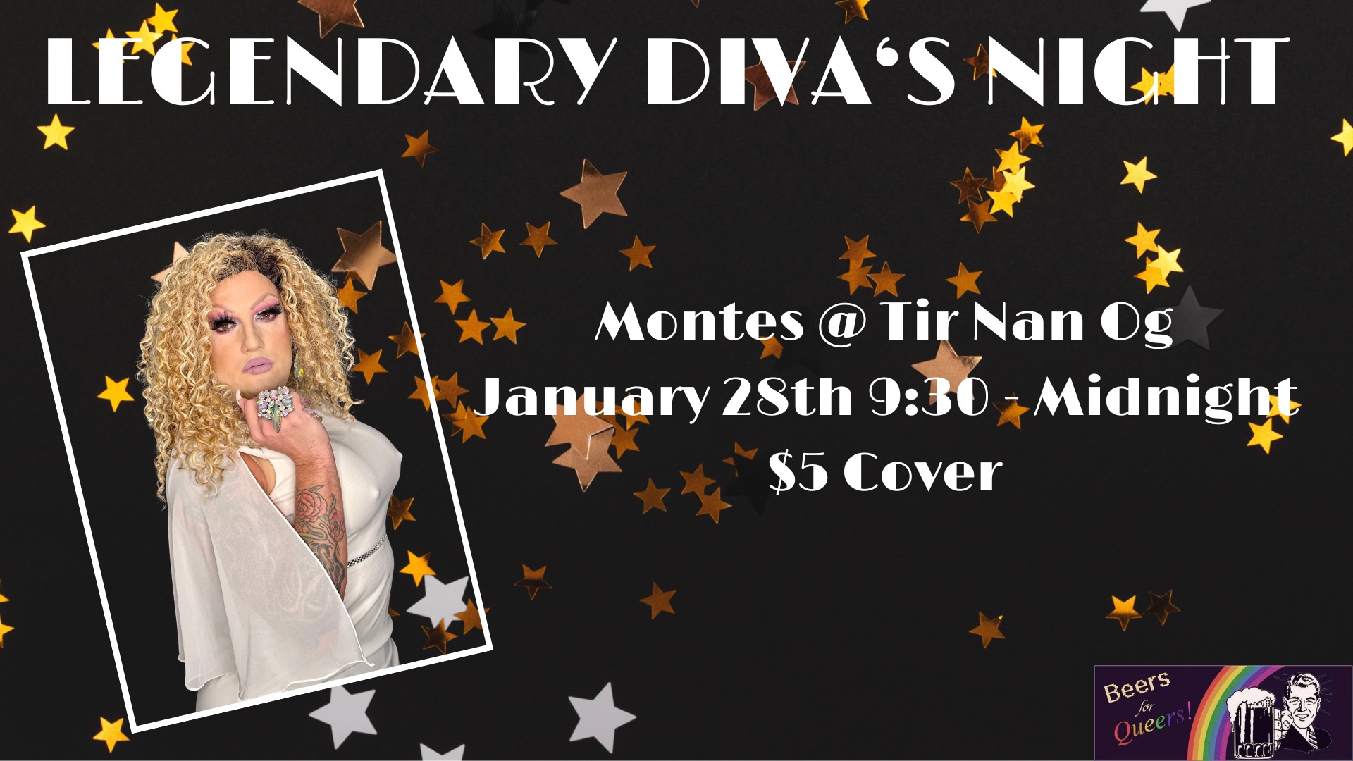 A photograph of Peechez against a starry background. Text reads: "Legendary Diva’s Night Montes @ Tir Nan Og January 28th 9:30 - midnight $5 cover"