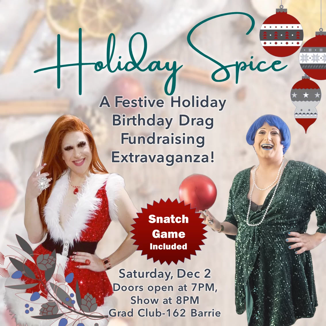 Poster for 'Holiday Spice'. The show date, time, and location are listed. Two drag queens are pictured in holiday wear.