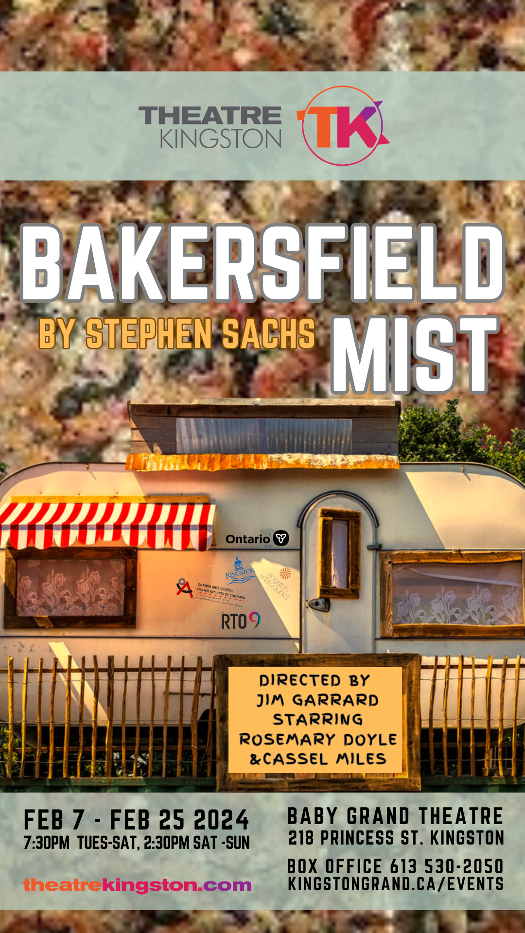 Poster for Theatre Kingston's production of 'Bakersfield Mist'. An RV appears behind a fence. The title, director, cast, company, playwright, dates, times, and location of the show are on the poster.