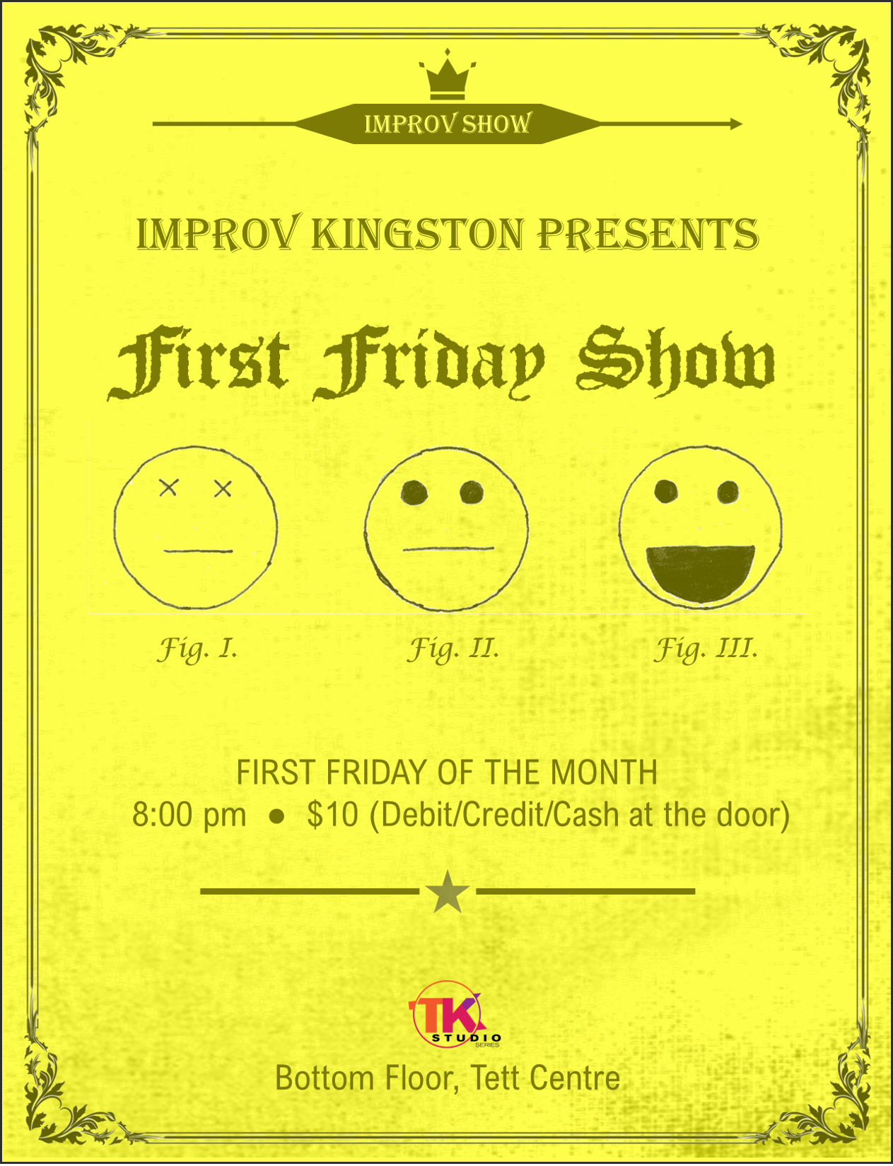 Poster for Improv Kingston's 'First Friday Show'. The company, title, date, time, location, and ticket price are noted.