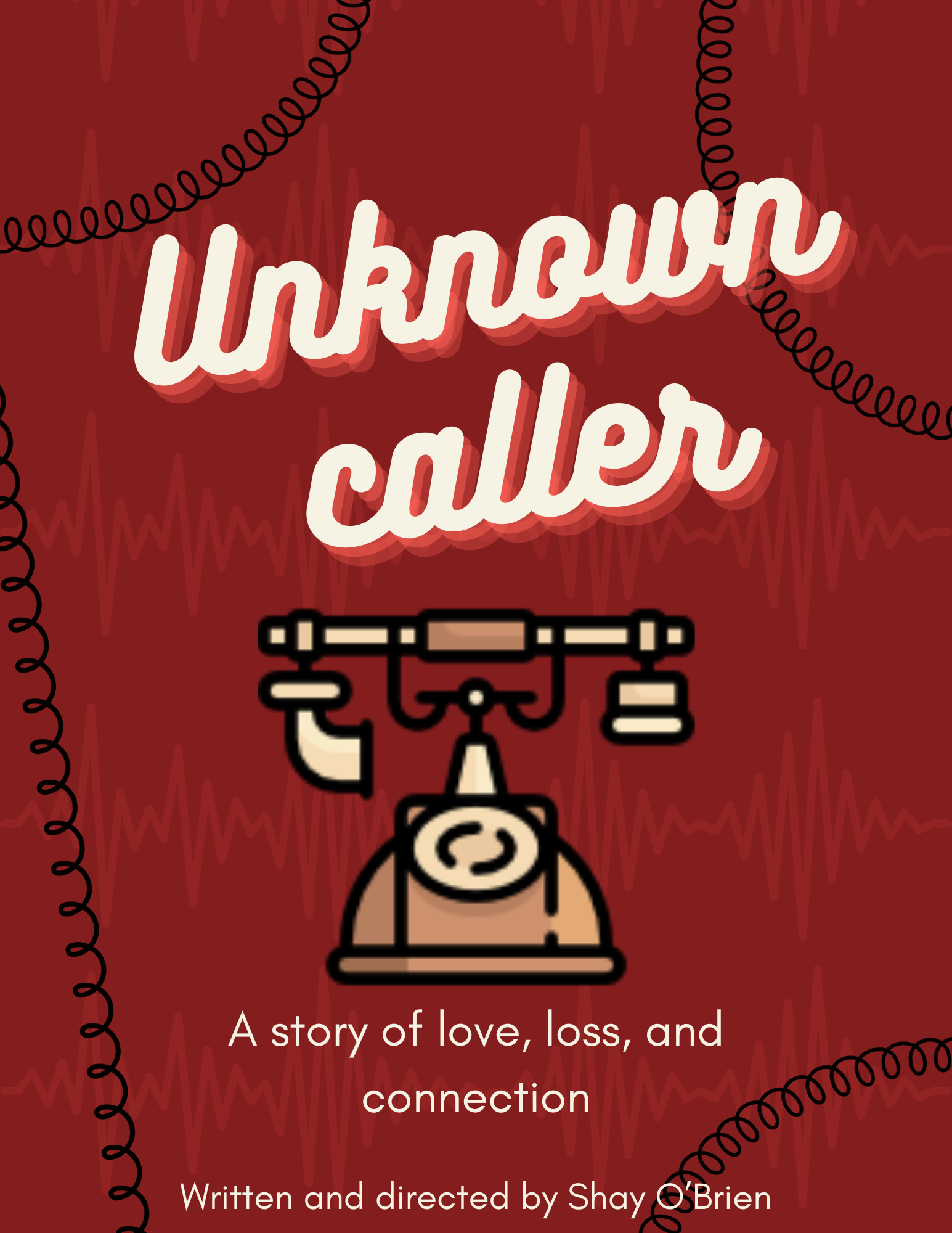 Poster for 'Unknown Caller'. The playwright and director is noted.