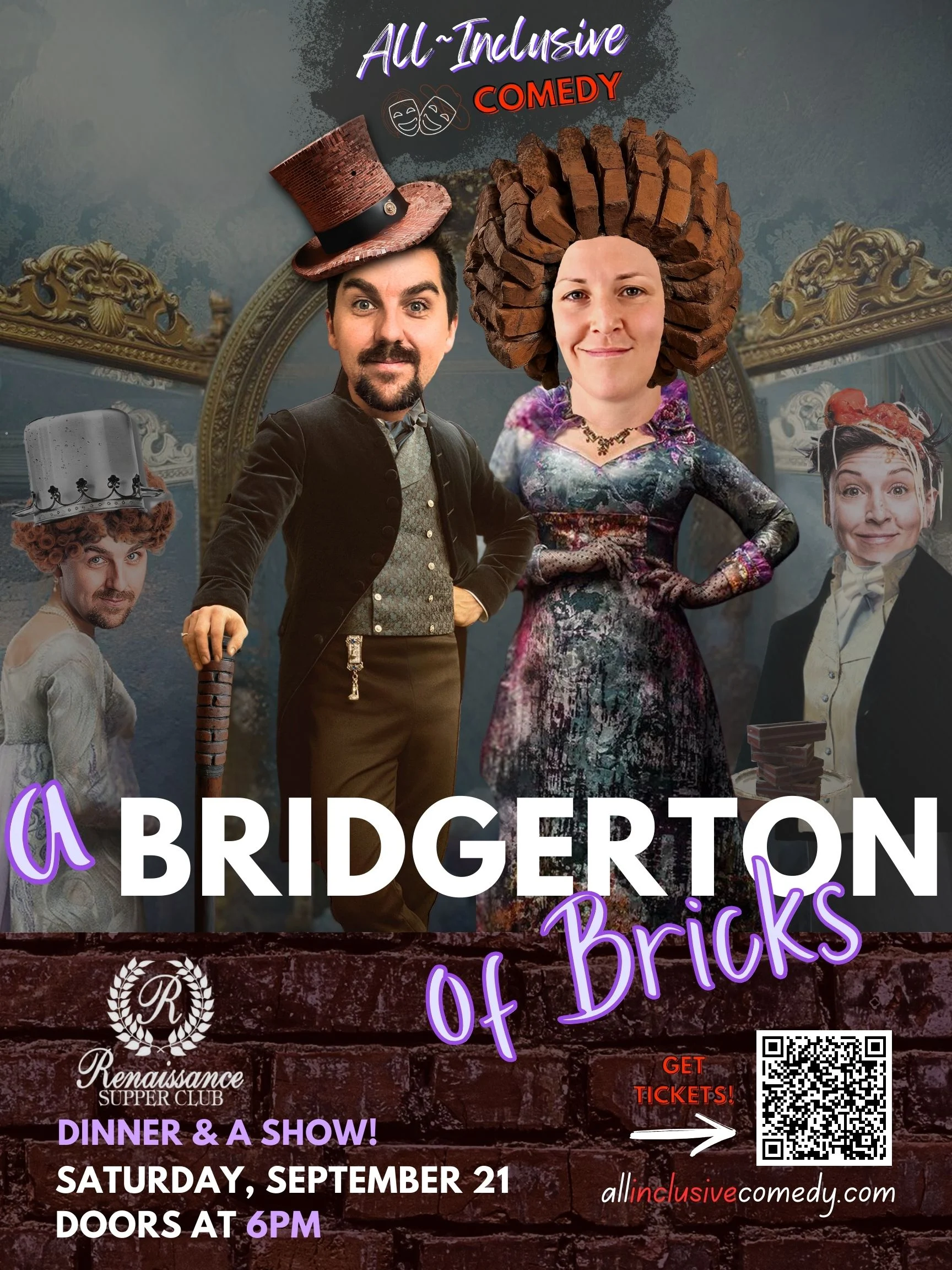 Poster for All-Inclusive Comedy's 'Bridgerton of Bricks'. The poster includes the title, company name, date and time of show, ticket QR code, and website. Tony Babcock and Wilding of All-Inclusive Comedy have been photoshopped onto renaissance characters.