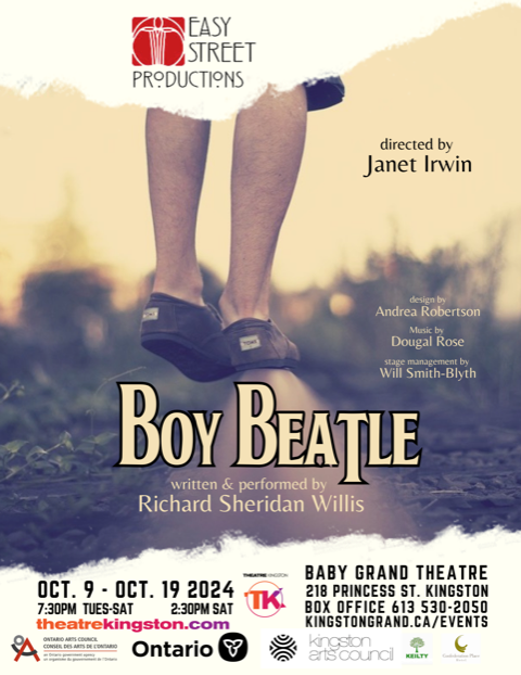 Poster for Theatre Kingston's production of 'Boy Beatle'. The poster notes the co-producer, director, designer, stage manager, music credit, title, playwright and performer, dates and times of performances, presenting company, location, ticket link, box office phone number, supporters of the show. The background shows the bottom of someone's legs jumping off a path.