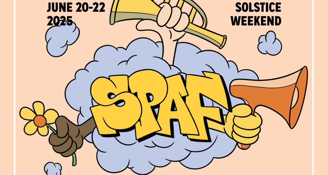 Part of the poster for Skeleton Park Arts Festival. 'SPAF' appears in a cloud with three hands, each holding an item poke our of the cloud. Items are a megaphone, trumpet, and flower. The festival dates and "solstice weekend" is also included in the poster.