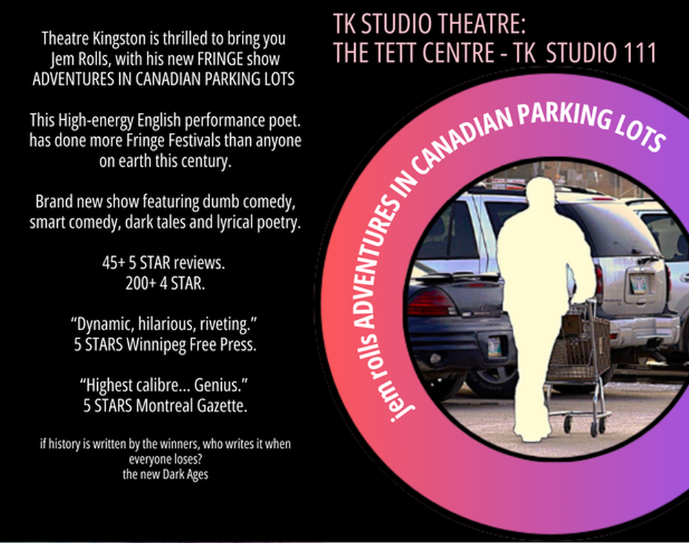 Partial poster for jem roll's show: 'jem rolls: Adventures in Canadian Parking Lots'. There is an image of a figure shopping, the title, reviews, and the location of the show on the poster.