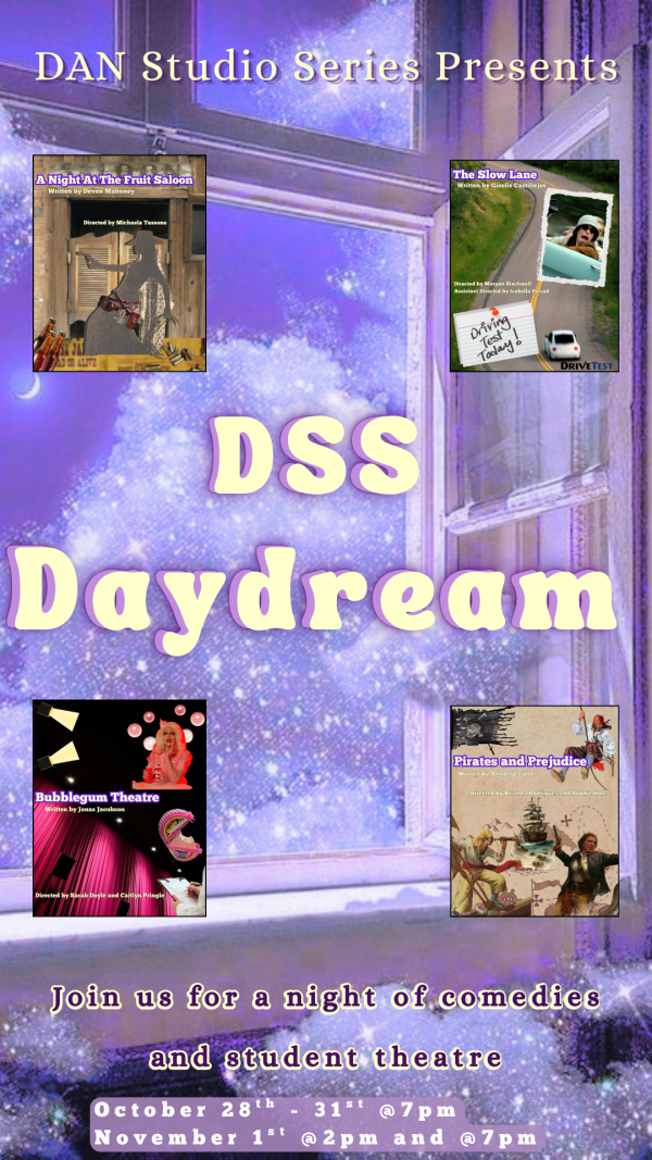Poster for Dan Studio Series' 2025 fall term production, 'Daydream'.