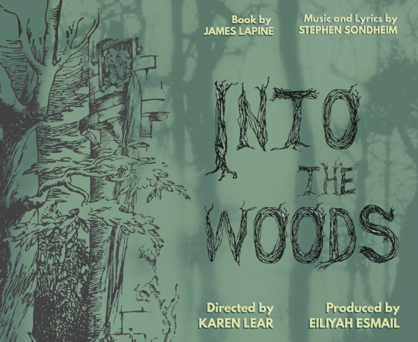 Poster for Queen's Musical Theatre's production of 'Into the Woods'. Poster includes book, music, and lyrics credit, director, producer.