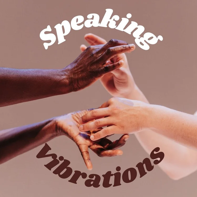 Poster for Speaking Vibrations, featuring two sets of hands touching